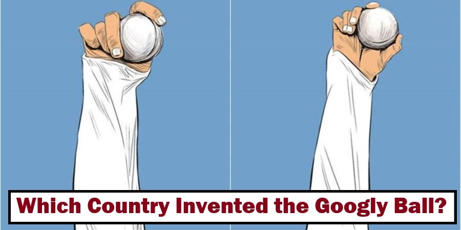 Which Country Invented the Googly Ball?